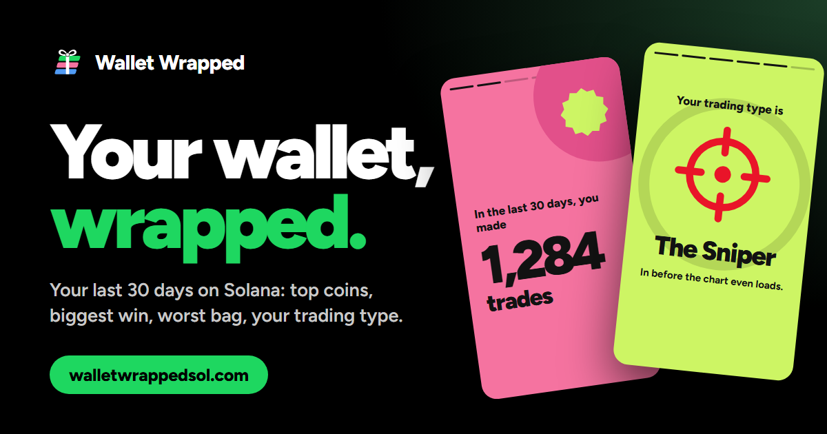 Wallet Wrapped: your Solana trading, wrapped